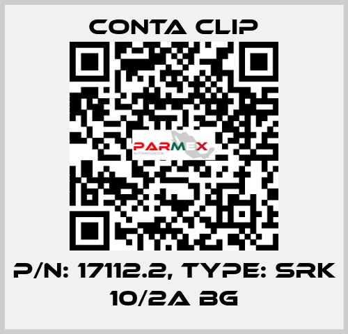 P/N: 17112.2, Type: SRK 10/2A BG Conta Clip