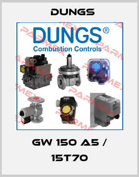 GW 150 A5 / 15T70 Dungs