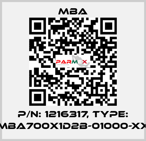 P/N: 1216317, Type: MBA700X1D2B-01000-XX MBA