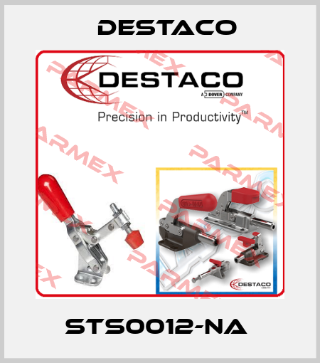 STS0012-NA  Destaco