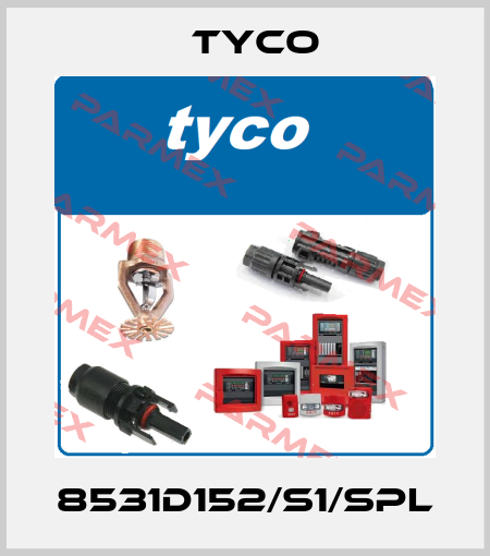 8531D152/S1/SPL TYCO