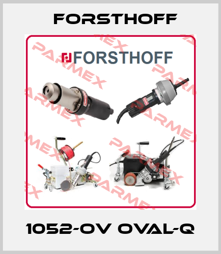 1052-OV Oval-Q Forsthoff