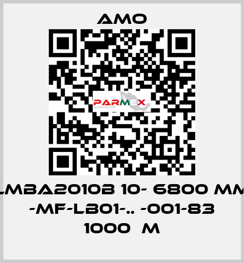 LMBA2010B 10- 6800 MM -MF-LB01-.. -001-83 1000μm Amo