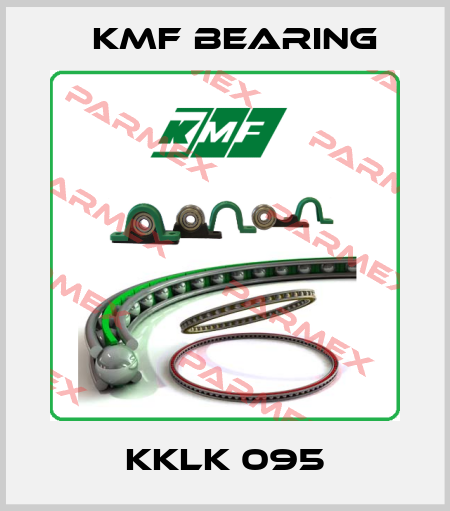 KKLK 095 KMF Bearing