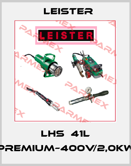 LHS  41L PREMIUM–400V/2,0kW Leister