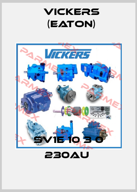 SV1E 10 3 0 230AU  Vickers (Eaton)