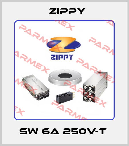 SW 6A 250V-T  Zippy