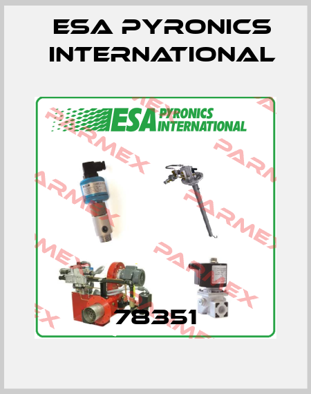 78351 ESA Pyronics International