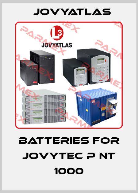 batteries for JOVYTEC P NT 1000 JOVYATLAS