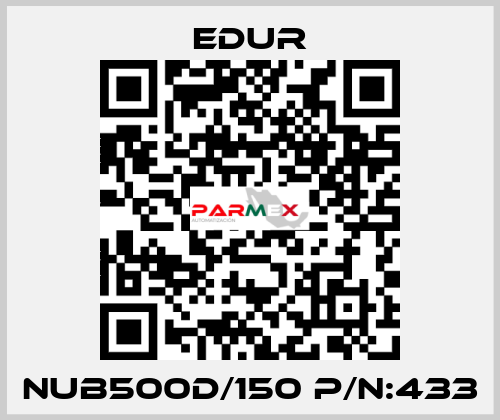 NUB500D/150 P/N:433 Edur