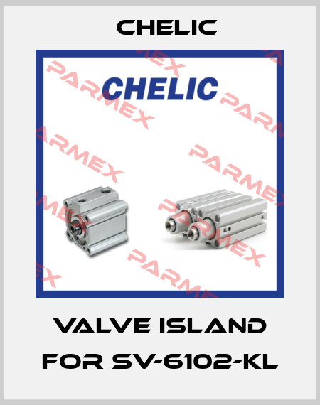 valve island for SV-6102-KL Chelic