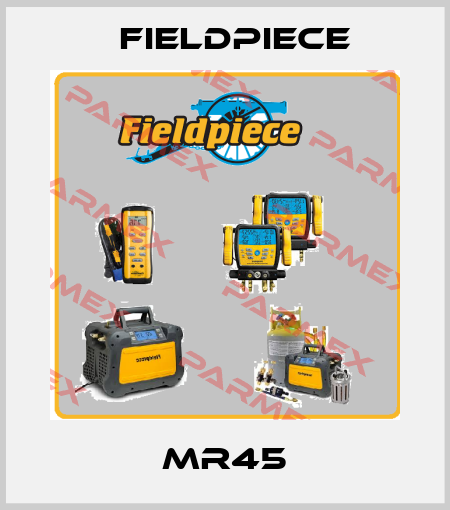 MR45 Fieldpiece