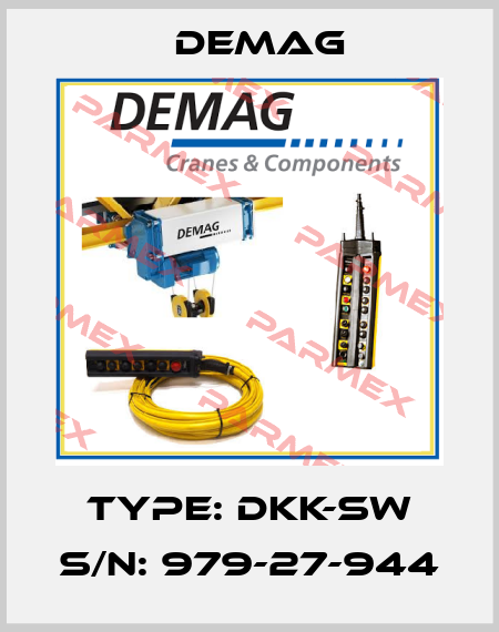 Type: DKK-SW S/N: 979-27-944 Demag