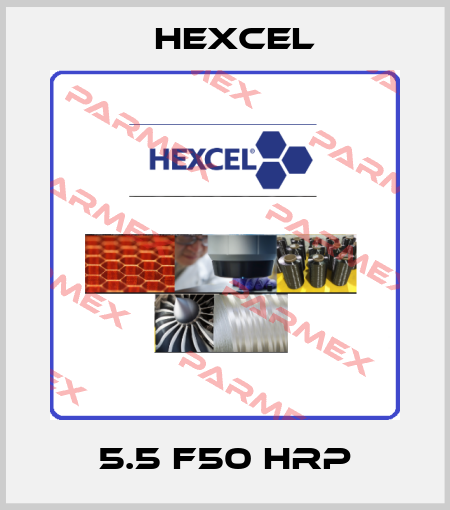 5.5 F50 HRP Hexcel