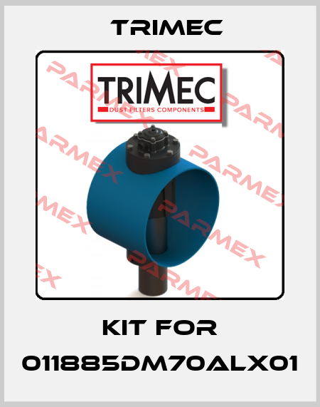 Kit for 011885DM70ALX01 Trimec