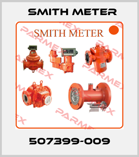 507399-009 Smith Meter
