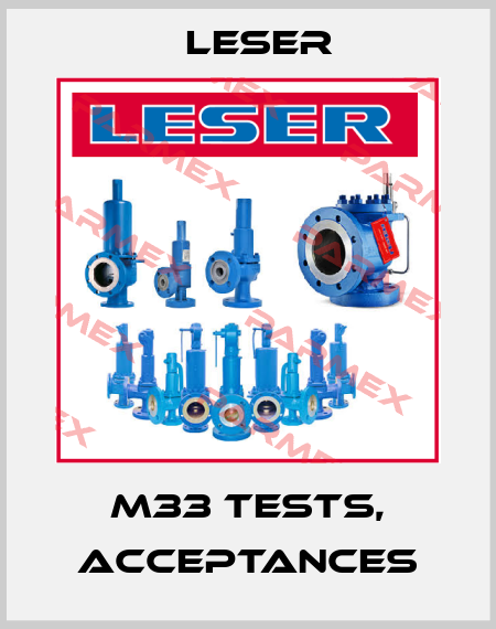M33 tests, acceptances Leser