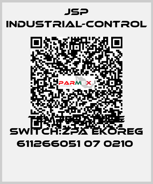 TEMPERATURE SWITCH:ZPA EKOREG 611266051 07 0210  JSP Industrial-Control