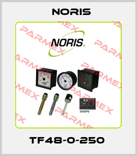 TF48-0-250  Noris