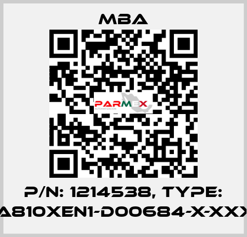P/N: 1214538, Type: MBA810XEN1-D00684-X-XXXXX MBA