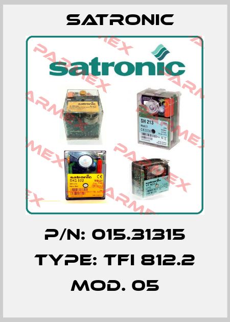 P/N: 015.31315 Type: TFI 812.2 Mod. 05 Satronic
