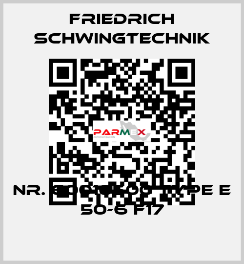 Nr. 60010500 Type E 50-6 F17 Friedrich Schwingtechnik