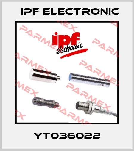 YT036022 IPF Electronic