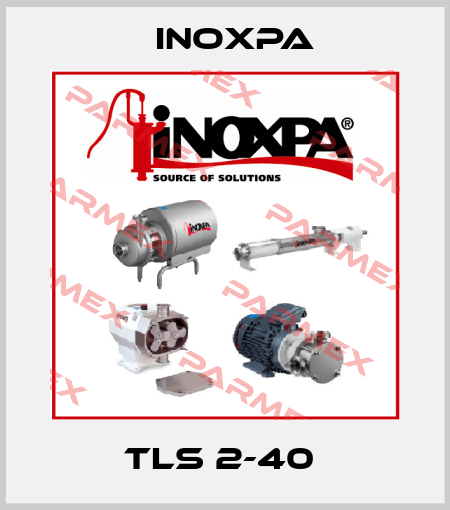 TLS 2-40  Inoxpa