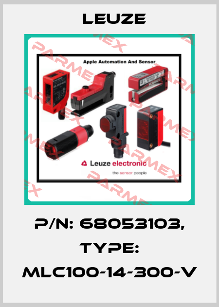 p/n: 68053103, Type: MLC100-14-300-V Leuze