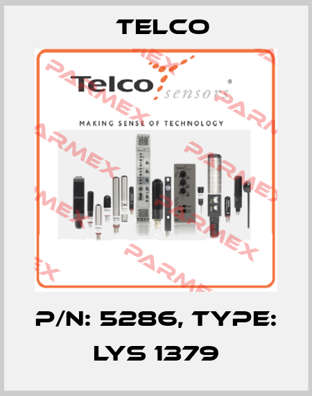p/n: 5286, Type: LYS 1379 Telco