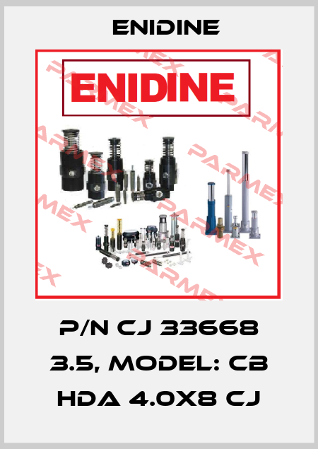 P/N CJ 33668 3.5, Model: CB HDA 4.0X8 CJ Enidine
