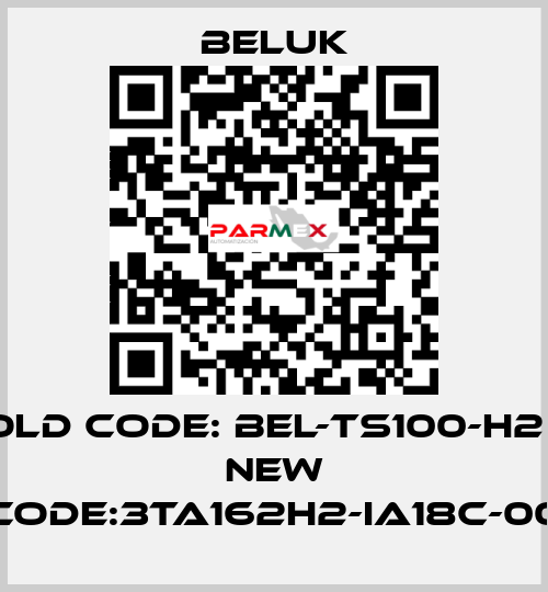 Old code: BEL-TS100-H2       new code:3TA162H2-IA18C-00 Beluk