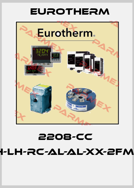 2208-CC  VH-LH-RC-AL-AL-XX-2FM-IT   Eurotherm