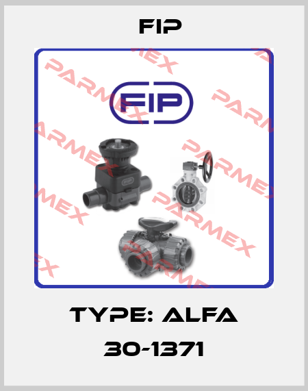 Type: ALFA 30-1371 Fip
