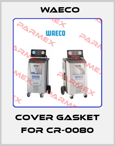 cover gasket for CR-0080 Waeco