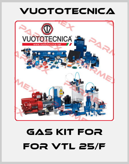 gas kit for for VTL 25/F Vuototecnica
