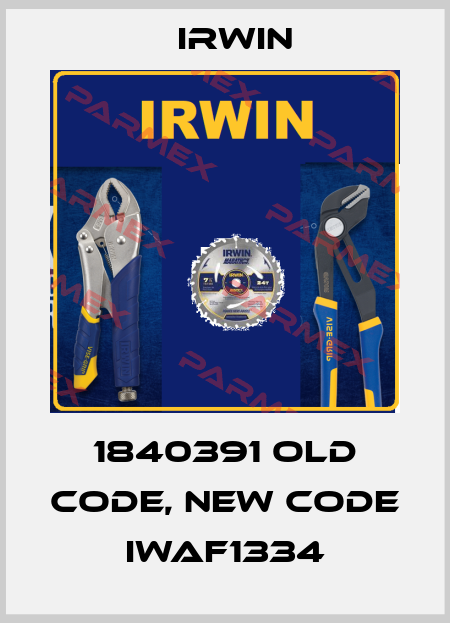 1840391 old code, new code IWAF1334 Irwin