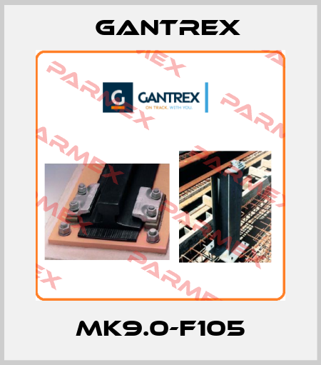 MK9.0-F105 Gantrex