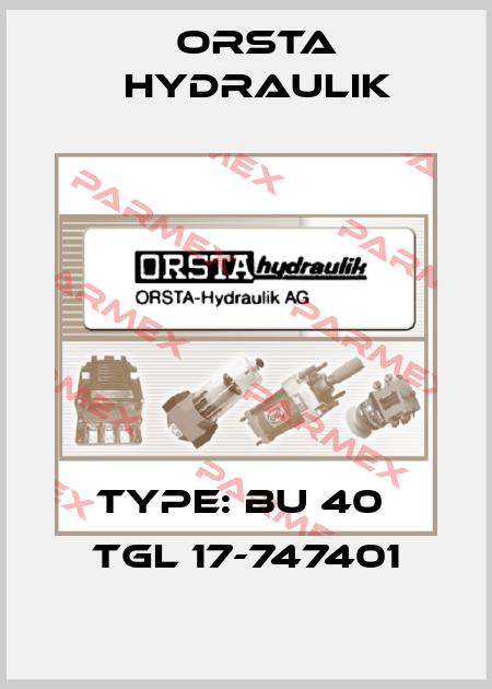 Type: BU 40  TGL 17-747401 Orsta Hydraulik