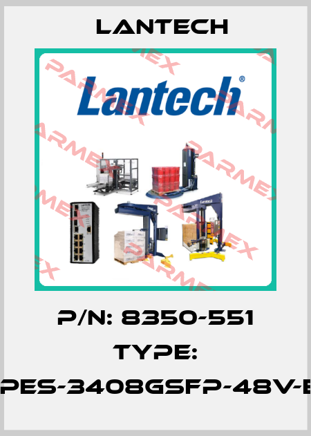 p/n: 8350-551 type: IPES-3408GSFP-48V-E Lantech