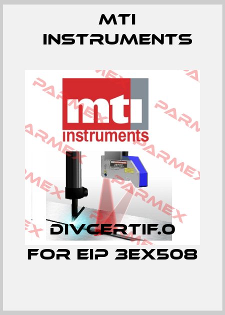 DIVCERTIF.0 for EIP 3EX508 Mti instruments