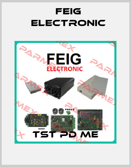 TST PD ME FEIG ELECTRONIC