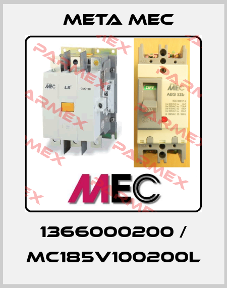 1366000200 / MC185V100200L Meta Mec