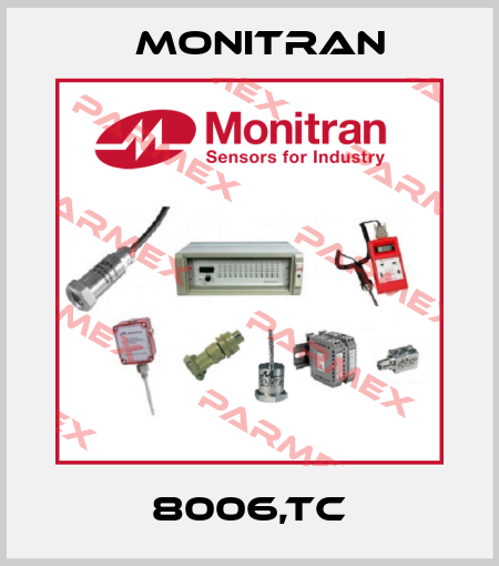 8006,TC Monitran