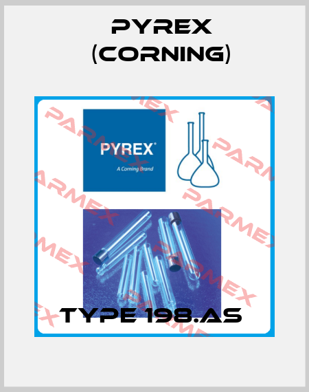 TYPE 198.AS  Pyrex (Corning)