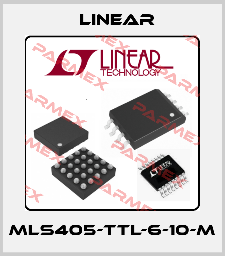 MLS405-TTL-6-10-M Linear