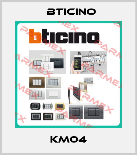 KM04 Bticino