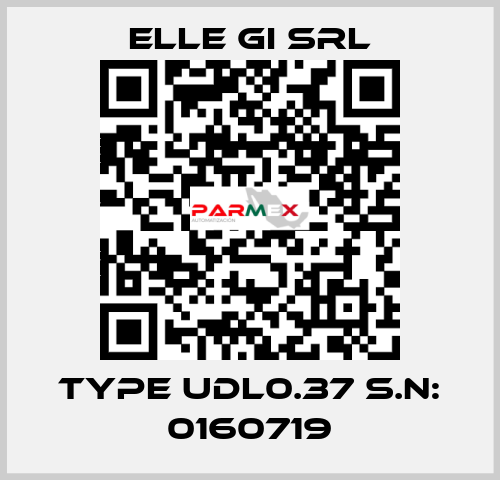 Type UDL0.37 S.N: 0160719 ELLE GI SRL