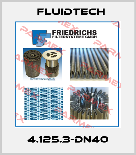 4.125.3-DN40 Fluidtech
