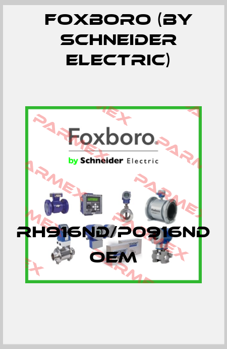 RH916ND/P0916ND OEM Foxboro (by Schneider Electric)